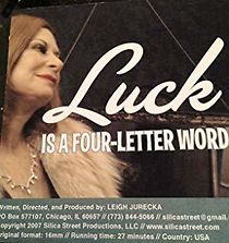 Watch Luck Is a Four-Letter Word