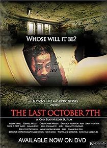 Watch The Last October 7th
