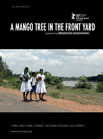 Watch A Mango Tree in the Front Yard (Short 2009)