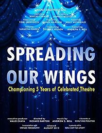 Watch Spreading Our Wings