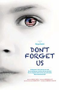 Watch Don't Forget Us
