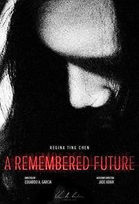 Watch A Remembered Future
