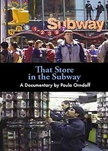 Watch That Store in the Subway