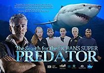 Watch The Search for the Ocean's Super Predator