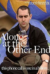 Watch Alone at the Other End