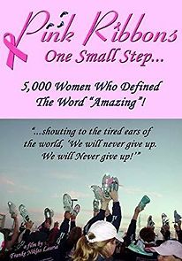 Watch Pink Ribbons: One Small Step