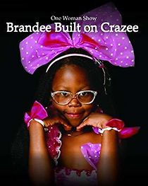 Watch Brandee Built on Crazee