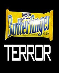 Watch Butterfinger Terror