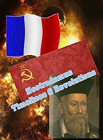 Watch Nostradamus: Revolutions, Timelines