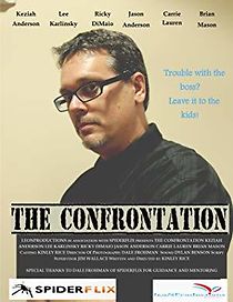 Watch The Confrontation
