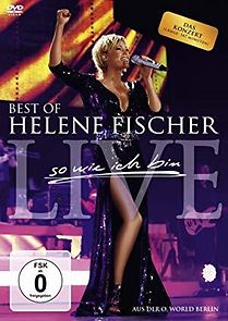 Watch Helene Fischer: Best of Helene Fischer Live - So wie ich bin