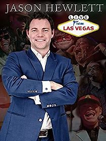 Watch Jason Hewlett: Live from Las Vegas