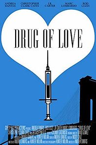 Watch Drug of Love