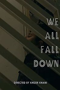 Watch We All Fall Down: Part One