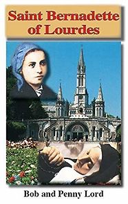 Watch Saint Bernadette of Lourdes