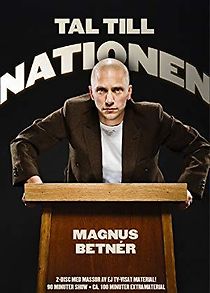 Watch Magnus Betnér: Tal till nationen