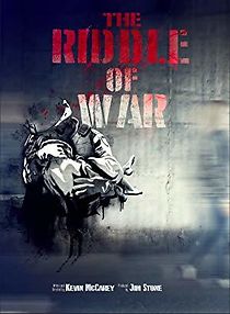 Watch The Riddle of War