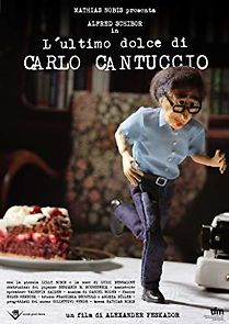 Watch The Last Cake of Carlo Cantuccio