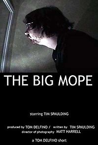 Watch The Big Mope