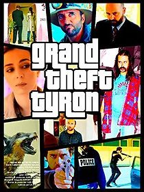 Watch Grand Theft Tyron