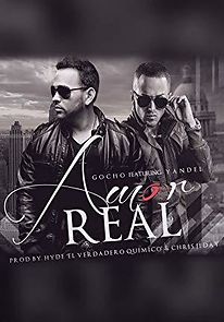 Watch Gocho and Yandel: Amor Real