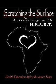 Watch Scratching the Surface: A Journey with H.E.A.R.T.